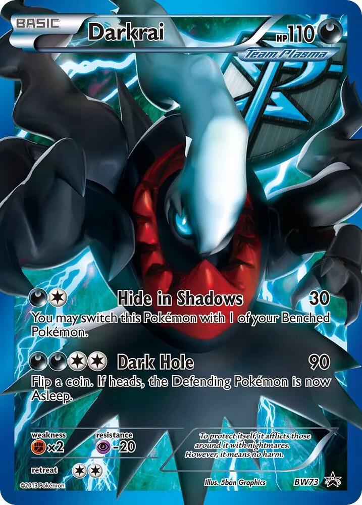 Darkrai Team Plasma #BW73 (Holo Rare) - Black and White Promos Darkrai (Team Plasma) - BW73 - Black and White Promos (PR)