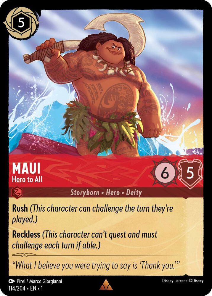Maui Hero to All (Ruby) Maui Hero to All (Ruby)