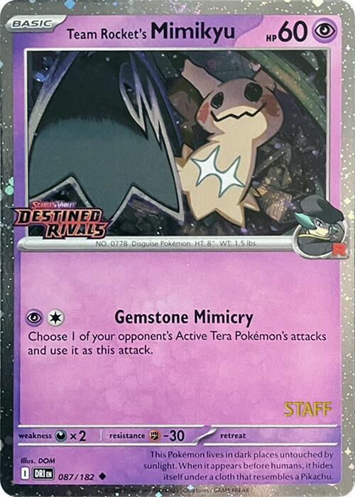 Team Rocket's Mimikyu (Prerelease Staff) 87 Destined Rivals