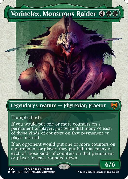 Vorinclex, Monstrous Raider (Concept Praetor) (Step and Compleat Foil) #407