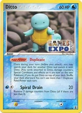 Ditto (Squirtle) 64 (Games Expo 2007)