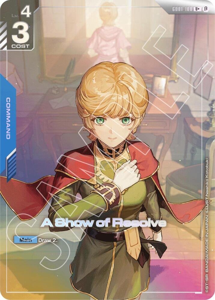 A Show of Resolve (U+) GD01 100 Edition Beta