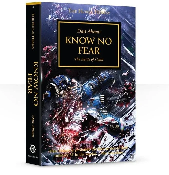 The Horus Heresy Betrayal at Calth of Know No Fear