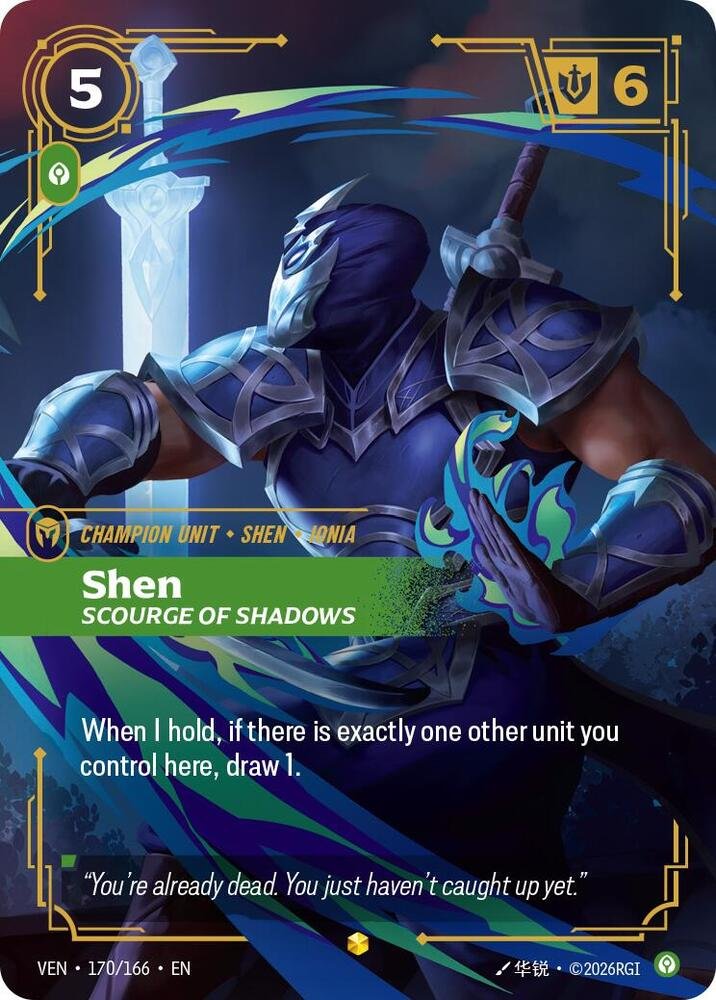 Shen Scourge of Shadows 170 Overnumbered